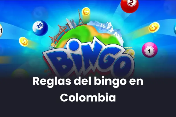 Reglas del bingo en Colombia