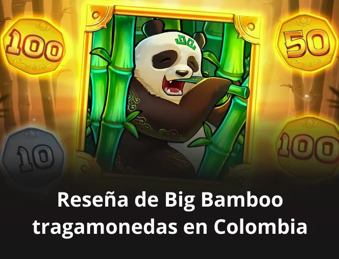 Reseña de Big Bamboo tragamonedas en Colombia